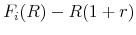  F_i(R)-R(1+r)
