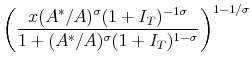 \displaystyle \left( \frac{x (A^*/A)^\sigma (1+I_T)^{-1\sigma}}{1 + (A^*/A)^\sigma (1+I_T)^{1-\sigma}} \right)^{1-1/\sigma}