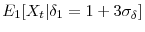 E_{1}[X_{t}\vert\delta_{1} = 1 +3\sigma_{\delta}]