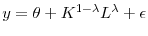  y=\theta +K^{1-\lambda }L^{\lambda }+\epsilon 