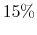  15\%