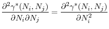 \displaystyle \frac{\partial ^{2}\gamma ^{\ast }(N_{i},N_{j})}{\partial N_{i}\partial N_{j}% }=\frac{\partial ^{2}\gamma ^{\ast }(N_{i},N_{j})}{\partial N_{i}^{2}}