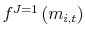  f^{J=1}\left(m_{i,t}\right)