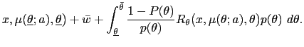 $\displaystyle x,\mu(\underline{\theta};a),\underline{\theta }\mbox{{\large )}}+... ...ta}\mbox{{\large (}}x,\mu(\theta ;a),\theta\mbox{{\large )}}p(\theta)~d\theta. $