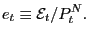 $\displaystyle e_{t}\equiv\mathcal{E}_{t}/P_{t}^{N}.$