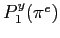 $ P_{1}^{y}(\pi^{e})$
