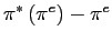 $ \pi^{\ast}\left( \pi^{e}\right) -\pi^{e}$