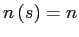 $ n\left( s\right) =n$
