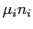 $ \mu_{i}n_{i}$