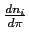 $ \frac{dn_{i}}{d\pi}$