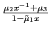 $ \frac{\mu_{2}x^{-1}+\mu_{3}}{1-\tilde{\mu}_{1}x}$