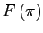 $ F\left( \pi\right) $