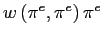 $ w\left( \pi^{e},\pi^{e}\right) \pi^{e}$