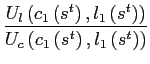$\displaystyle \frac{U_{l}\left( c_{1}\left( s^{t}\right) ,l_{1}\left( s^{t}\right) \right) }{U_{c}\left( c_{1}\left( s^{t}\right) ,l_{1}\left( s^{t}\right) \right) }$