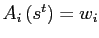 $ A_{i}\left( s^{t}\right) =w_{i}$