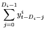 $ {\displaystyle\sum\limits_{j=0}^{D_{i}-1}} y_{t-D_{i}-j}^{i}$