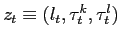 $ z_{t}\equiv(l_{t},\tau_{t}^{k},\tau_{t}^{l})$