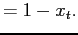 $\displaystyle =1-x_{t}.$