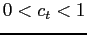 $ 0<c_t<1$