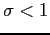 $ \sigma<1$