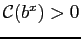 $ \mathcal{C}(b^{x})>0$
