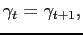 $\displaystyle \gamma_t = \gamma_{t+1},$