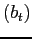 $ (b_t)$