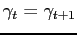 $ \gamma_{t}=\gamma_{t+1}$