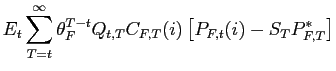 $\displaystyle E_{t}\sum_{T=t}^{\infty}\theta_{F}^{T-t}Q_{t,T}C_{F,T}(i)\left[ P_{F,t}(i)-S_{T}P_{F,T}^{*}\right]$