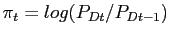 $ \pi_{t} = log(P_{Dt}/P_{Dt-1})$