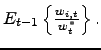 $ E_{t-1}\left\{ \frac{w_{i,t}}{w_{t}^{\ast} }\right\} .$