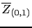 $\overline{Z}_{\left( 0,1\right) }$