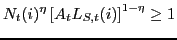 $\displaystyle N_{t}(i)^{\eta} \left[ A_{t} L_{S,t}(i) \right] ^{1-\eta} \geq1 $