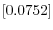 \left[0.0752\right]