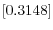 \left[ 0.3148\right] 