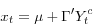 \begin{displaymath} x_{t}=\mu+\Gamma^{\prime}Y_{t}^{c}% \end{displaymath}