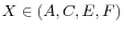 X\in\left( A,C,E,F\right) 