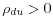  \rho_{du}>0