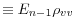\displaystyle \equiv E_{n-1}\rho_{vv}