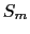  S_{m}