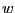w