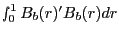 \smallint _0^1 B_b (r)'B_b (r)dr