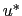  u^{\ast}