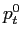  p_{t}^{0}
