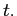  t.