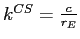  k^{CS}=\frac{c}{r_{E}}