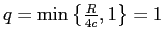  q=\min\left\{ \frac{R}{4c},1\right\} =1