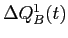  \Delta Q^{1}_{B}(t)