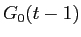  G_{0}(t-1)