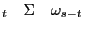 _{t} \quad \Sigma \quad \omega _{s-t}